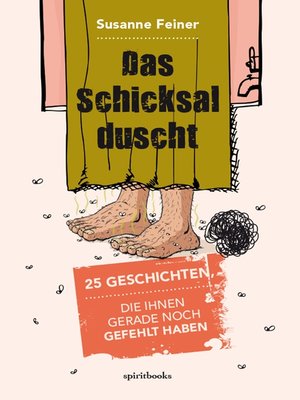 cover image of Das Schicksal duscht